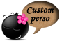 :custom perso femme: